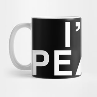 I'M PEACE Mug